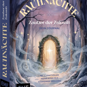 Rauhnächte - Zauber der Zukunft